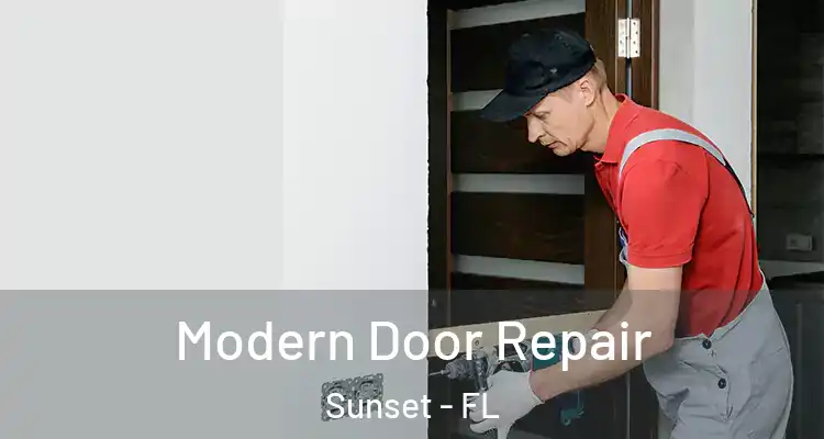  Modern Door Repair Sunset - FL